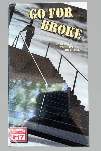 Thrasher - Go For Broke movie poster