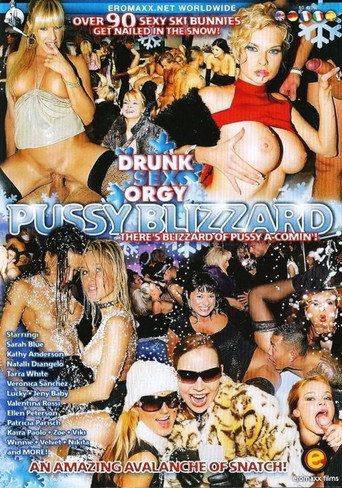 Drunk Sex Orgy: Pussy Blizzard movie poster
