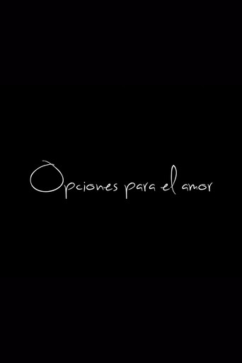 Opciones para el amor movie poster