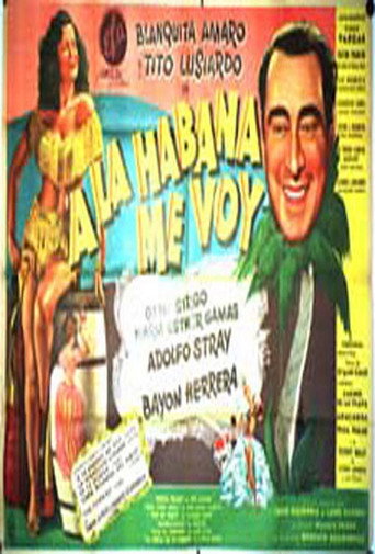 A La Habana me voy movie poster