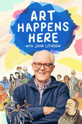 Art Happens Here with John Lithgow movie poster