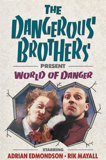 Dangerous Brothers Present: World of Danger movie poster