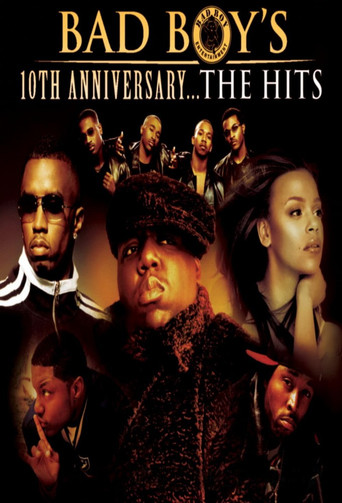 Bad Boy's 10th Anniversary... The Hits movie poster