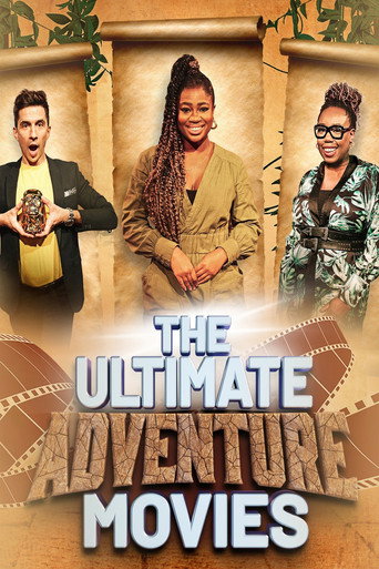 The Ultimate Adventure Movies movie poster