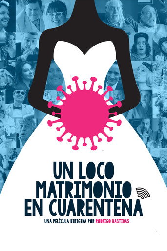 Un loco matrimonio en cuarentena movie poster