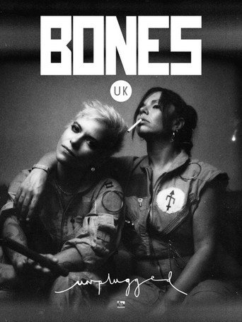 Bones UK: Unplugged movie poster