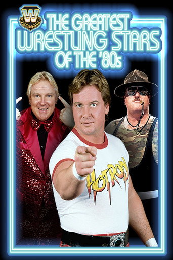 The Greatest Wrestling Stars of the '80s movie poster