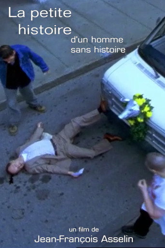 La petite histoire d'un homme sans histoire movie poster