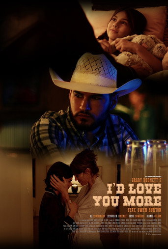 Grady Hodnett Feat. Owen Burton: I'd Love You More movie poster