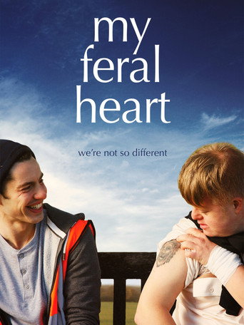My Feral Heart movie poster
