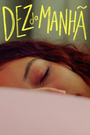 Dez da Manhã movie poster
