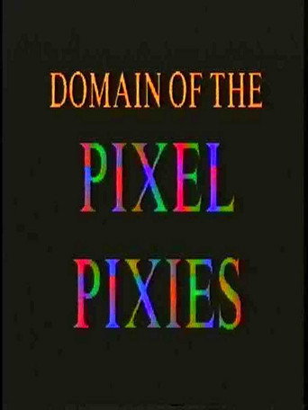Domain of the Pixel Pixies movie poster