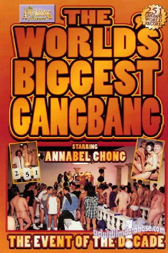 The World's Biggest Gang Bang movie poster