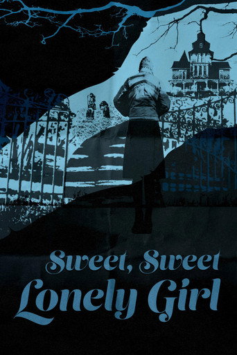 Sweet, Sweet Lonely Girl movie poster