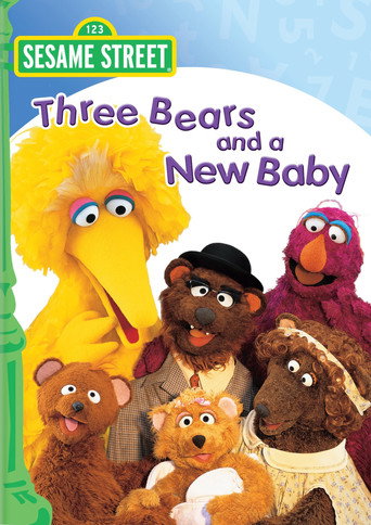 Sesame Street: Three Bears and a New Baby movie poster