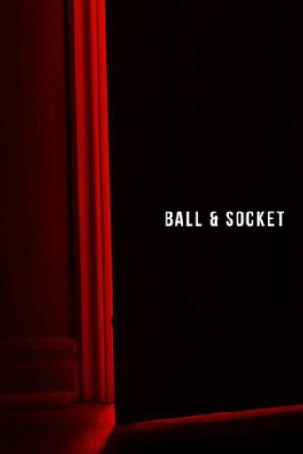 Ball & Socket movie poster