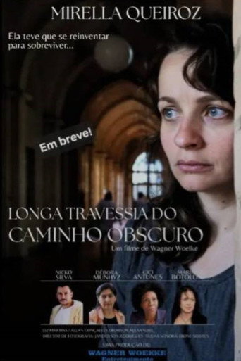 Longa Travessia do Caminho Obscuro movie poster