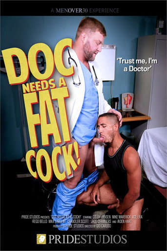 Doc Needs a Fat Cock movie poster