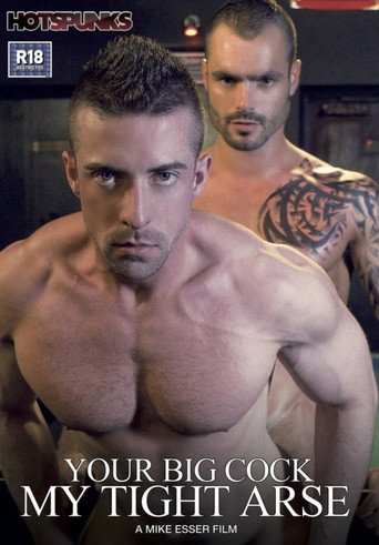 Your Big Cock My Tight Arse movie poster