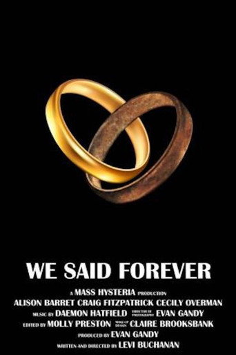 We Said Forever movie poster