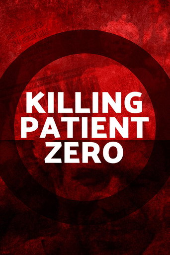 Killing Patient Zero movie poster