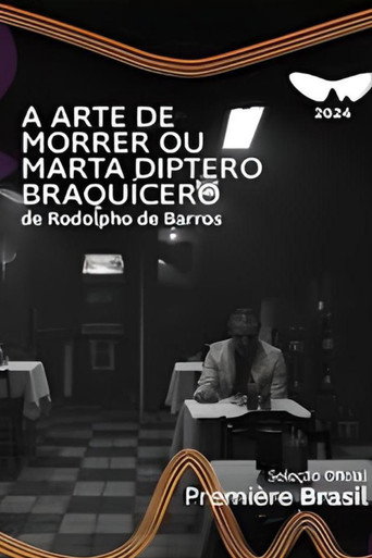 A Arte de Morrer ou Marta Diptero Braquícero movie poster