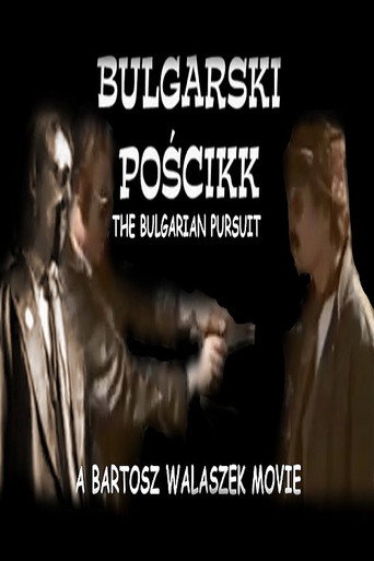The Bulgarian Pursuit movie poster