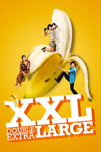 XXL: Double Extra Large movie poster