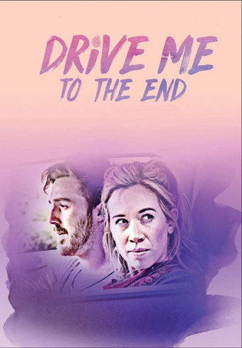 Drive Me to the End movie poster