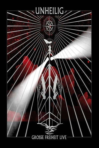 Unheilig: Grosse Freiheit LIVE movie poster