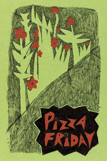 Pizza Friday movie poster