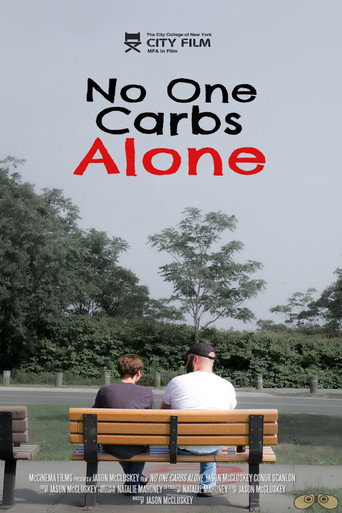 No One Carbs Alone movie poster
