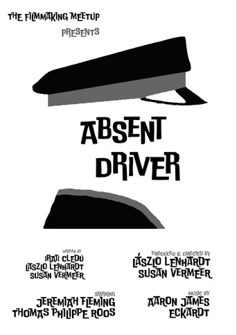 Absent Driver movie poster