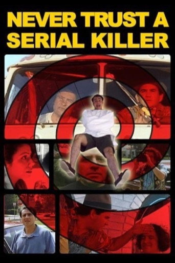Never Trust a Serial Killer movie poster