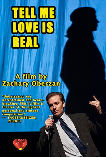 Tell Me Love Is Real movie poster