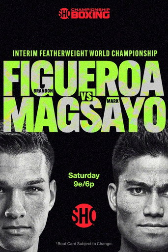 Brandon Figueroa vs. Mark Magsayo movie poster