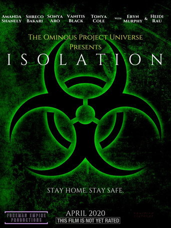 The Ominous Project Universe Presents: ISOLATION movie poster