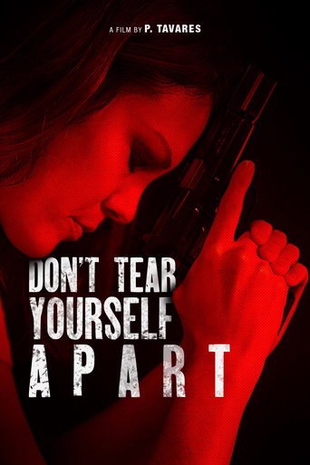 Don't Tear Yourself Apart movie poster