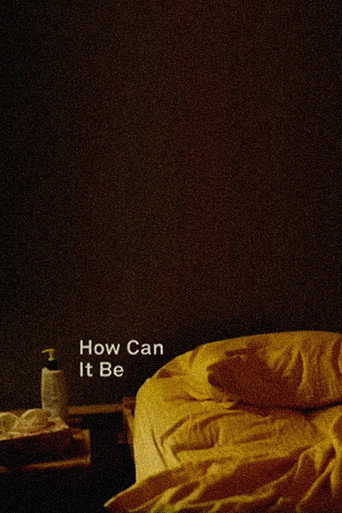 How Can It Be movie poster