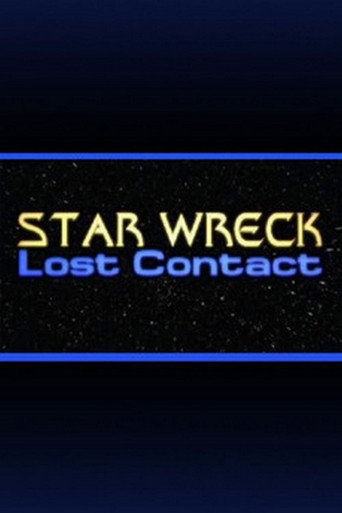 Star Wreck V: Lost Contact movie poster