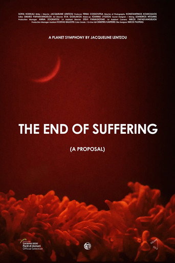 The End of Suffering (A Proposal) movie poster