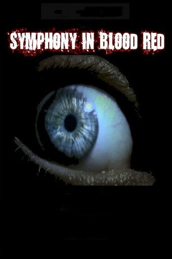 Symphony In Blood Red movie poster