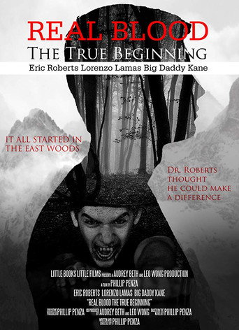 Real Blood: The True Beginning movie poster