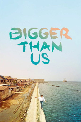 Bigger Than Us movie poster