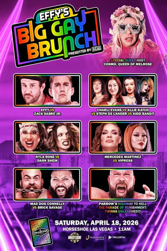 GCW: Effy's Big Gay Brunch 11 movie poster