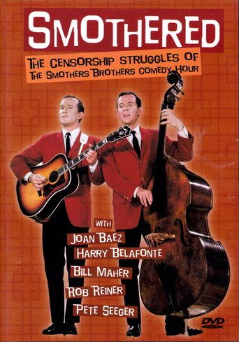 Smothered: The Censorship Struggles of the Smothers Brothers Comedy Hour movie poster