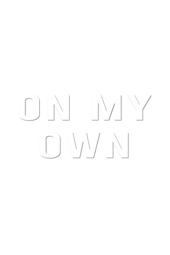 On My Own movie poster