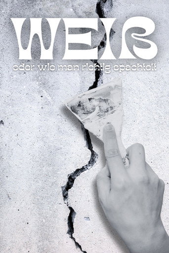 Weiß (oder wie man richtig spachtelt) movie poster
