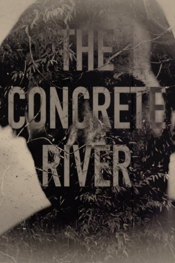 The Concrete River movie poster