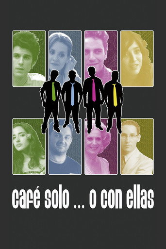 Café solo... o con ellas movie poster
